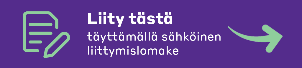 Täytä sähköinen liittymislomake tästä